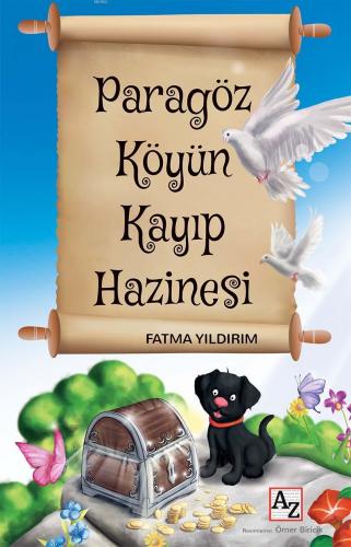 Paragöz Köyün Kayıp Hazinesi | Fatma Yıldırım | Az Kitap