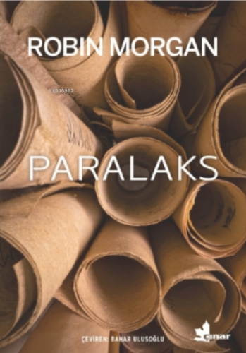 Paralaks | Robin Morgan | Çınar Yayınları