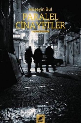 Paralel Cinayetler | Hüseyin Bul | Ayrıntı Yayınları