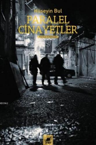 Paralel Cinayetler | Hüseyin Bul | Ayrıntı Yayınları