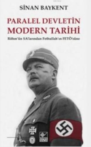 Paralel Devletin Modern Tarihi | Sinan Baykent | Kaynak Yayınları