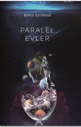 Paralel Evler | Burcu Üstündağ | Pusula Yayıncılık