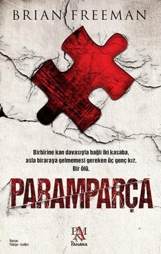 Paramparça | Brian Freeman | Panama Yayıncılık