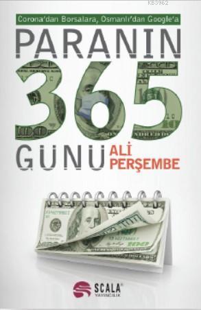 Paranın 365 Günü | Ali Perşembe | Scala Yayıncılık