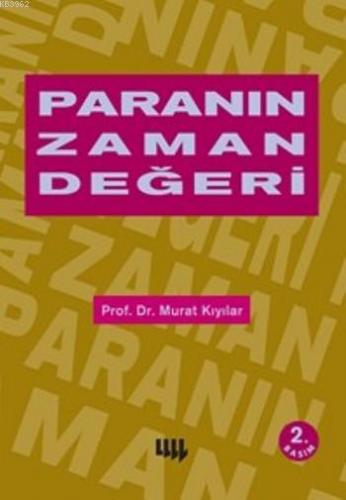 Paranın Zaman Değeri | Murat Kıyılar | Literatür Yayıncılık Dağıtım