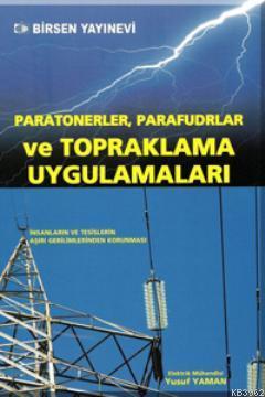 Paratonerler Parafudrlar ve Topraklama Uygulamaları | Yusuf Yaman | Bi