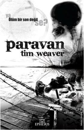 Paravan | Tim Weaver | Ephesus Yayınları