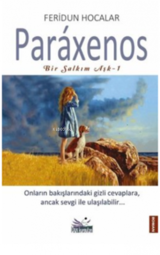 Paraxenos - Bir Salkım Aşk 1 | Feridun Hocalar | Düş Kurguları Yayıncı