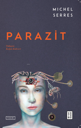 Parazit | Michel Serres | Ketebe Yayınları