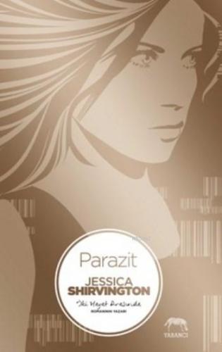 Parazit | Jessica Shirvington | Yabancı Yayınları