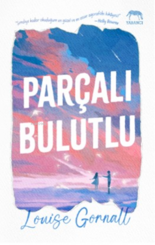 Parçalı Bulutlu | Louise Gornall | Yabancı Yayınları