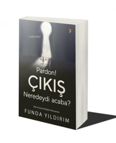 Pardon! Çıkış Neredeydi Acaba? | Funda Yıldırım | Cinius Yayınları