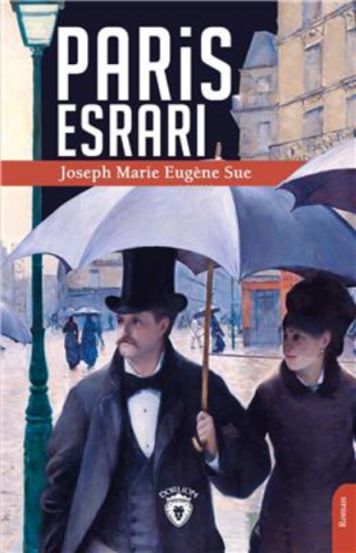 Paris Esrarı | Joseph Marie | Dorlion Yayınevi