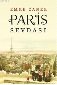 Paris Sevdası | Emre Caner | Kapı Yayınları