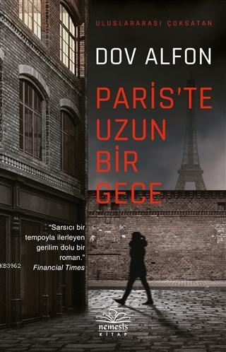 Paris'te Uzun Bir Gece | Dov Alfon | Nemesis Kitap