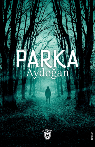 Parka | Aydoğan | Dorlion Yayınevi