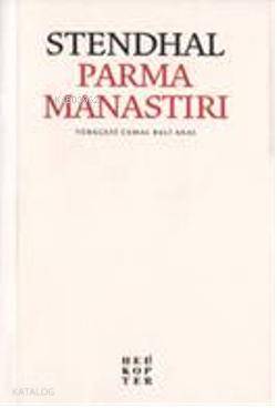 Parma Manastırı | Stendhal (Henri Beyle Stendhal) | Helikopter Yayınla