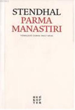 Parma Manastırı | Stendhal (Henri Beyle Stendhal) | Helikopter Yayınla