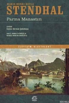 Parma Manastırı | Marie-Henri Beyle Stendhal | İletişim Yayınları