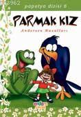 Parmak Kız; Papatya Dizisi 06 | Şengül Gülbahçe | Erdem Çocuk