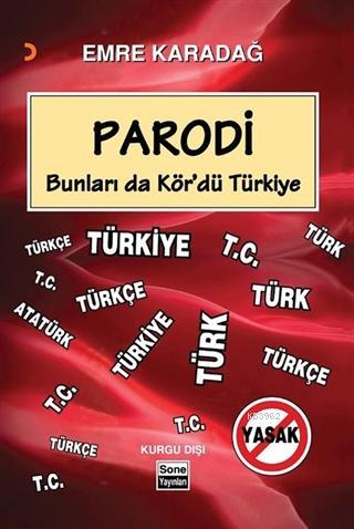 Parodi Bunları da Kör'dü Türkiye | Emre Karadağ | Cinius Yayınları