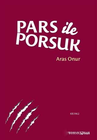 Pars ile Porsuk | Aras Onur | Hayal Yayıncılık