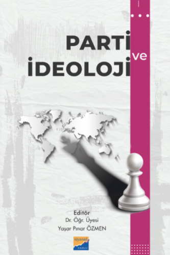 Parti ve İdeoloji | Kolektif | Siyasal Kitabevi