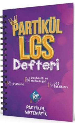 Partikül LGS Planlama Defteri | Kolektif | KR Akademi