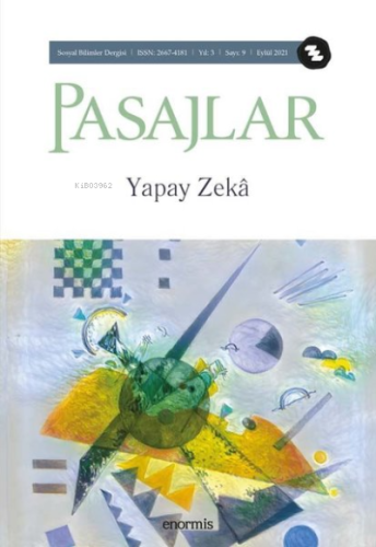 Pasajlar Sosyal Bilimler Dergisi Sayı: 9 Eylül 2021 | Kolektif | Enorm