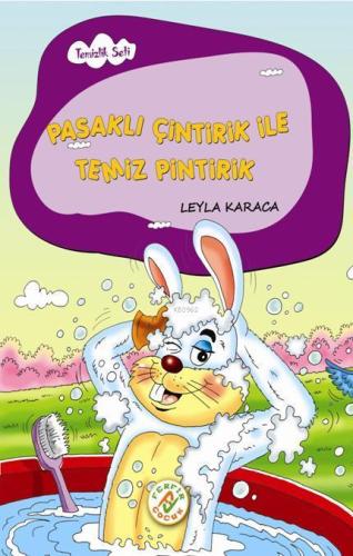 Pasaklı Çintirik ile Temiz Pintirik | Leyla Karaca | Ferfir Yayınları