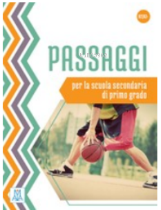 Passaggi Per La Scuola Secondaria Di Primo Grado (Libro + Audio e Vide