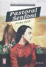 Pastoral Senfoni | Andre Gide | Timaş Yayınları