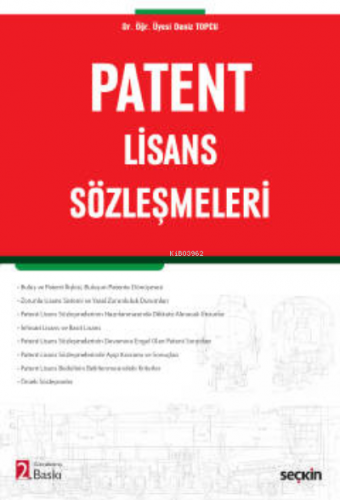 Patent Lisans Sözleşmeleri | Deniz Topçu | Seçkin Yayıncılık