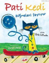 Pati Kedi Düğmeleri Sayıyor (Ciltli) | Eric Litwin | Uçan Fil Yayınlar