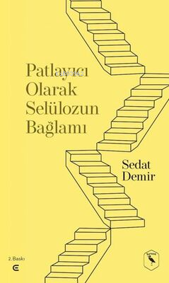 Patlayıcı Olarak Selülozun Bağlamı | Sedat Demir | Epona Yayınları