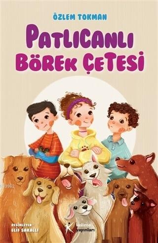 Patlıcanlı Börek Çetesi | Özlem Tokman | Kelime Yayınları