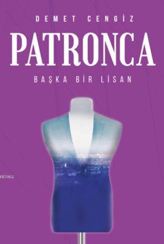 Patronca | Demet Cengiz | Pusula Yayınevi (Ankara)