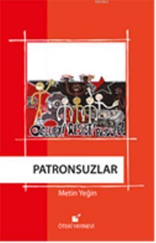 Patronsuzlar | Metin Yeğin | Öteki Yayınevi