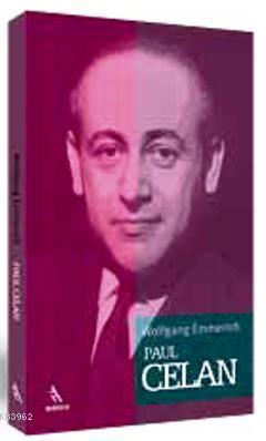 Paul Celan | Wolfgang Emmerich | Merdiven Kitap