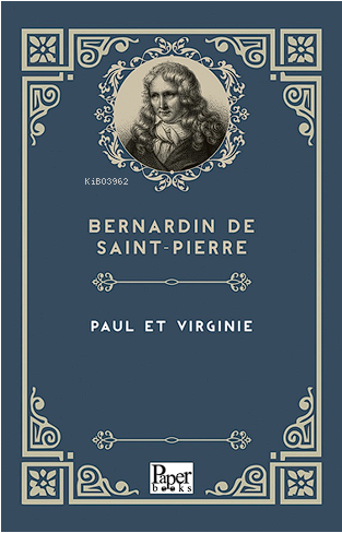 Paul et Virginie | Bernardin De Saint-Pierre | Paper Books