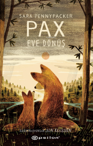 Pax: Eve Dönüş | Sara Pennypacker | Epsilon Yayınevi