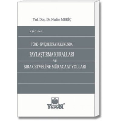 Paylaştırma Kuralları ve Sıra Cetveline Müracaat Yolları | Nedim Meriç