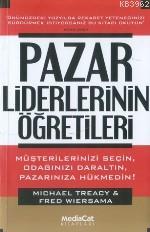 Pazar Liderinin Öğretileri | Micheal Treacy | Mediacat Kitapları