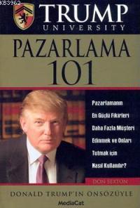 Pazarlama 101 - Trump University | Don Sexton | Mediacat Kitapları