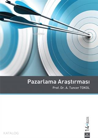 Pazarlama Araştırması | Tuncer Tokol | Dora Yayıncılık