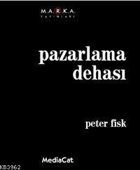 Pazarlama Dehası | Mark Steven | Mediacat Kitapları