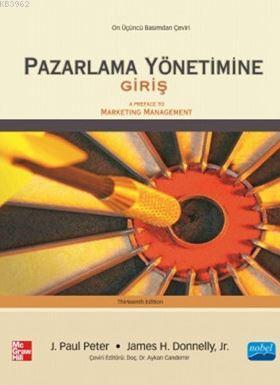 Pazarlama Yönetimine Giriş; A Preface to Marketing Management | McGraw