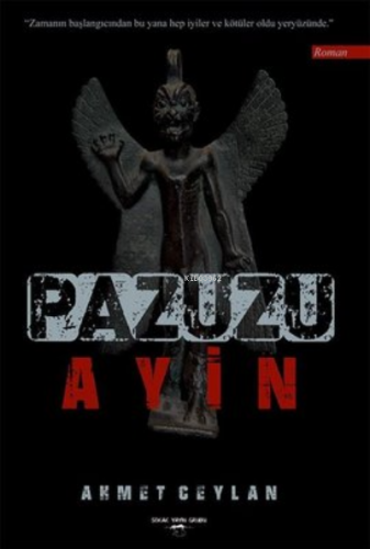 Pazuzu Ayin | Ahmet Ceylan | Sokak Kitapları Yayınları