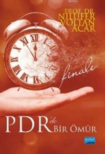 Pdr'de Bir Ömür; Finale | Nilüfer Voltan Acar | Nobel Akademik Yayıncı