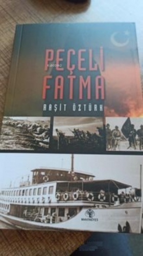 Peçeli Fatma | Raşit Öztürk | Mavi Nefes Yayınları